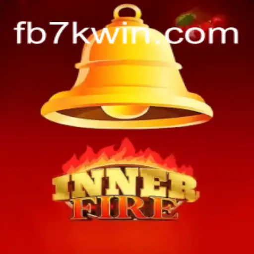 InnerFire and 7KWIN.com Platform: A New Horizon in Online Slots