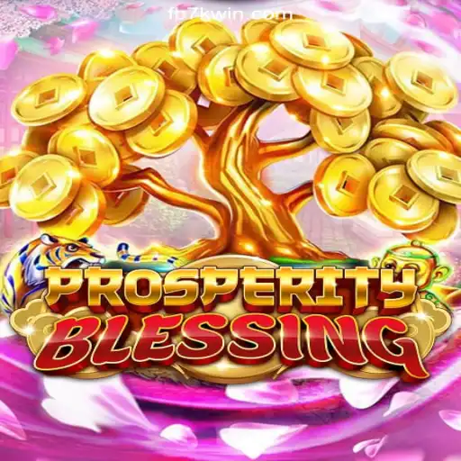 Exploring ProsperityBlessing: A Top Game on the 7KWIN.com Platform